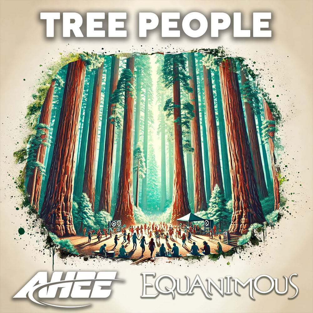 AHEE & Equanimous - Tree People