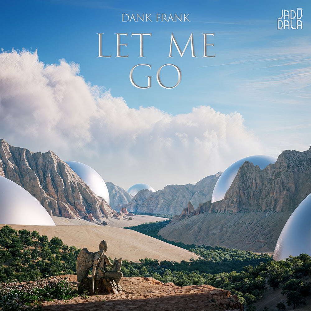 Dank Frank - Let Me Go