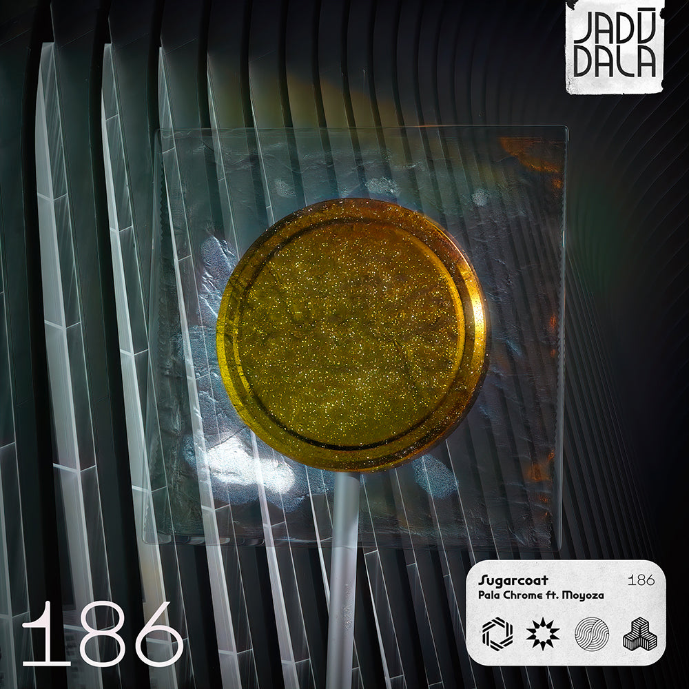 Pala Chrome - Sugarcoat (feat. Moyoza)