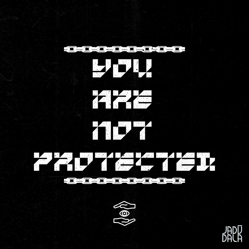 SUAHN - You Are Not Protected